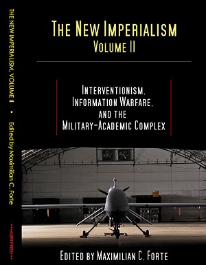 INTERVENTIONISM, INFORMATION WARFARE, AND THE MILITARY-ACADEMIC COMPLEX
